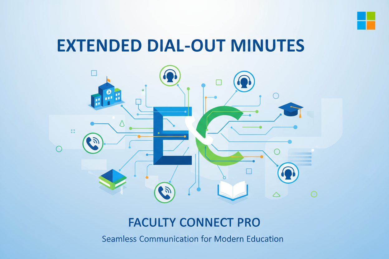 Extended Dial-out Minutes to USA/CAN for faculty