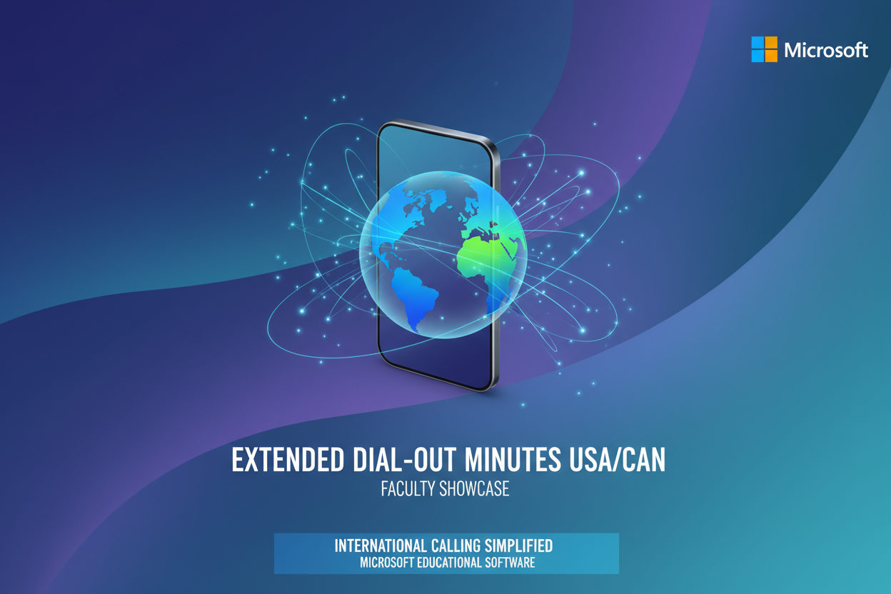 Extended Dial-out Minutes to USA/CAN for faculty