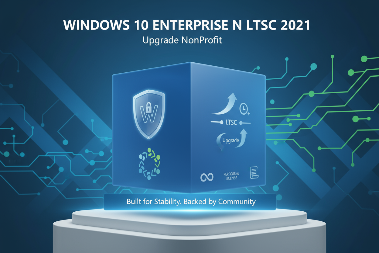 Windows 10 Enterprise N LTSC 2021 Upgrade NonProfit Perpetual