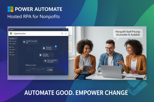 Power Automate hosted RPA (Nonprofit Staff Pricing)