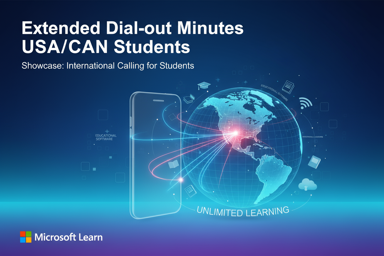Extended Dial-out Minutes to USA/CAN for students
